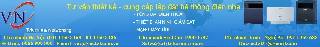 Tong dai dien thoai, VNCTEL lắp đặt tổng đài điện thoại